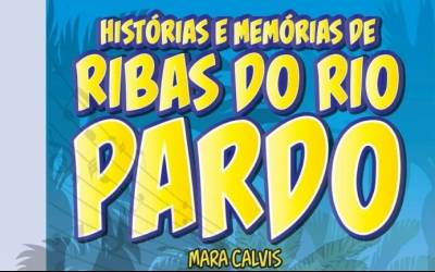 Lançamento duplo: escritora Mara Calvis homenageia Ribas do Rio Pardo com livro e gibi